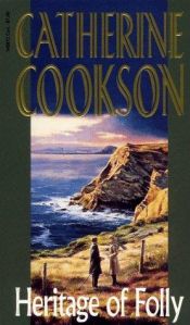 book cover of Heritage Of Folly by Catherine Cookson