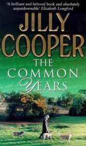 book cover of Common Years by Jilly Cooper