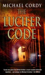 book cover of The Lucifer Code by Michael Cordy