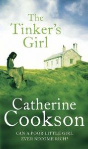 book cover of The Tinker's Girl by Catherine Cookson