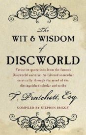 book cover of Wit and Wisdom of Discworld by Террі Претчетт