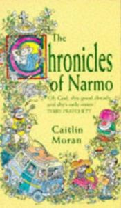 book cover of The chronicles of Narmo by Caitlin Moran