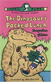 book cover of The Dinosaur's Packed Lunch (Corgi Pups) by Jacqueline Wilson