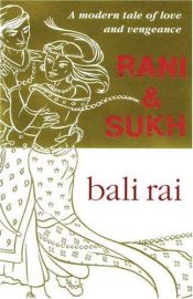book cover of Rani and Sukh by Bali Rai