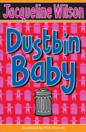 book cover of Dustbin Baby by 傑奎琳·威爾遜