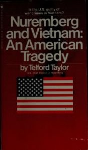book cover of Nuremberg and Vietnam by Telford Taylor