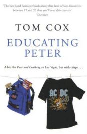 book cover of Educating Peter by Tom Cox