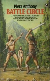book cover of Battle Circle by Piers Anthony