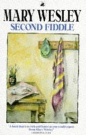 book cover of Second Fiddle by Mary Wesley