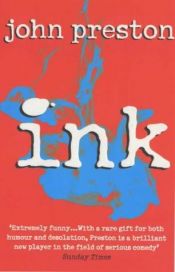 book cover of Ink by John Preston