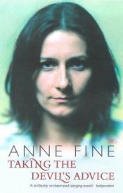 book cover of Taking the devil's advice by Anne Fine