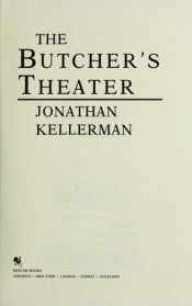 book cover of The butcher's theater by Джонатан Келерман