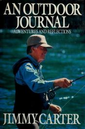 book cover of An Outdoor Journal: Adventures and Reflections by Jimmy Carter