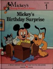 book cover of Mickey's Birthday Surprise (Mickey's Young Readers Library, Vol. 1) by Walt Disney