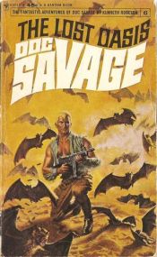 book cover of Doc Savage 007 The Lost Oasis by Kenneth Robeson