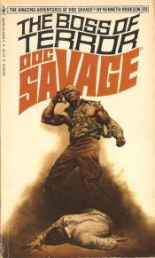 book cover of The boss of terror: A Doc Savage adventure (#85) by Kenneth Robeson