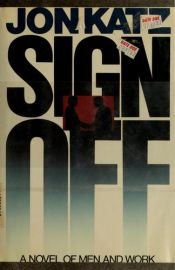 book cover of Sign Off by Jon Katz