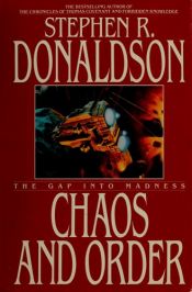 book cover of Chaos and Order by Stephen R. Donaldson