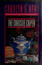 book cover of The Christie caper by Carolyn Hart