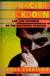 book cover of The Hacker Crackdown by Μπρους Στέρλινγκ