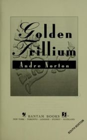 book cover of Golden Trillium #3 by Marion Zimmer Bradley