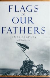 book cover of Banderas de nuestros padres : la batalla de Iwo Jima by James Bradley