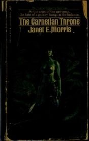 book cover of The Carnelian Throne by Janet Morris
