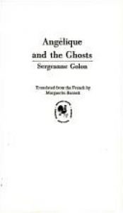 book cover of Angelique 09 - Angelique and the Ghosts by Anne Golon