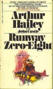 book cover of Runway Zero-Eight by Arthur Hailey