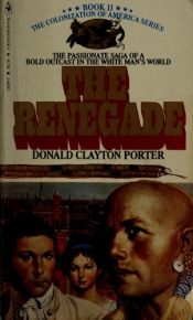 book cover of The Renegade, Book II (The Colonization of America) by Dana Fuller Ross