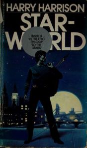 book cover of Starworld by Harry Harrison