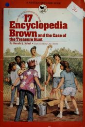 book cover of Encyclopedia Brown and the Case of the Treasure Hunt #17 by Donald J. Sobol