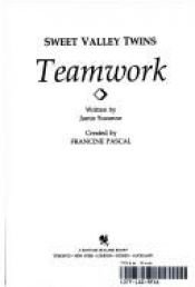 book cover of Teamwork by Francine Pascal