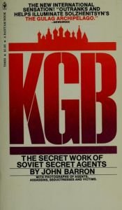 book cover of KGB: The Secret Work of Soviet Secret Agents by John Barron
