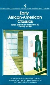 book cover of Early African-American Classics by Kwame Anthony Appiah