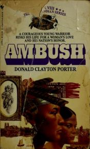book cover of Ambush: White Indian Series, Book VIII) by Dana Fuller Ross