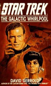 book cover of The Galactic Whirlpool by David Gerrold