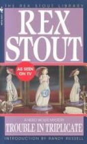 book cover of Trouble in Triplicate (Nero Wolfe) (Bantam 925) by Rex Stout