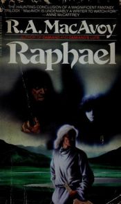 book cover of Raphael (Damiano Book III) by R. A. MacAvoy