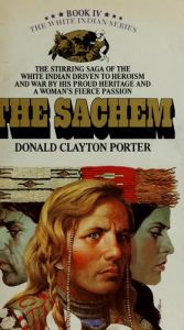 book cover of White Indian #04: Sachem by Dana Fuller Ross