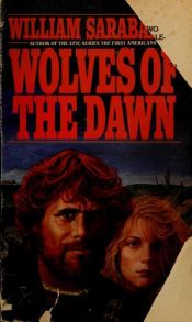 book cover of Wolves of the Dawn by William Sarabande