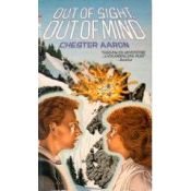 book cover of Out of Sight, Out of Mind by Chester Aaron