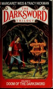 book cover of Doom of the Darksword: The Darksword Trilogy, Volume 2 by Margaret Weis