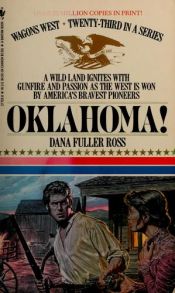 book cover of Wagons West 23: Oklahoma! by Dana Fuller Ross