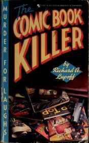 book cover of The comic book killer by Richard A. Lupoff