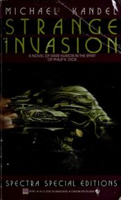 book cover of Strange Invasion by Michael Kandel