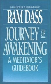 book cover of Reise des Erwachens. Handbuch zur Meditation. by Ram Dass