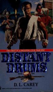 book cover of Distant Drums (Book, No 1) by Diane Carey