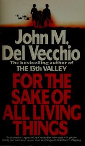 book cover of For the Sake of All Living Things by John M. Del Vecchio
