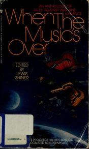 book cover of When the Music's Over by Lewis Shiner